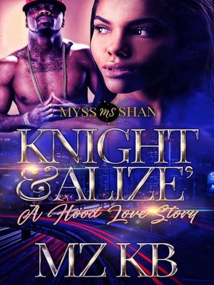 cover image of A Hood Love Story: Knight & Alize', #1